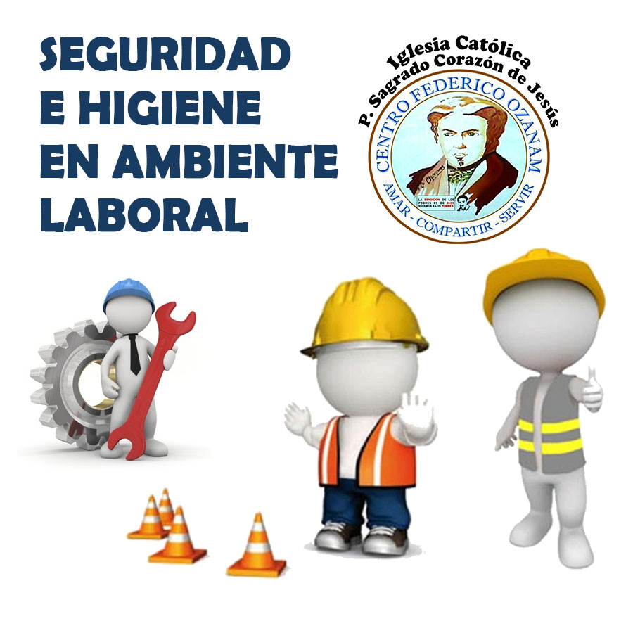 Seguridad e Higiene en Ambientes Laborales Grupo I