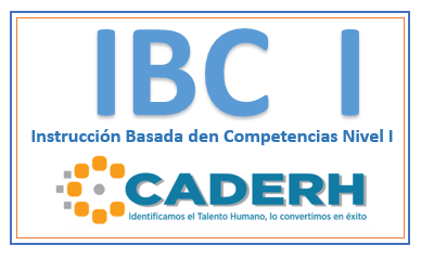 Facilitador de Instrucción Basada en Competencias (IBC) Nivel I